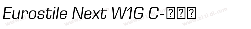 Eurostile Next W1G C字体转换 Eurostile Next W1G C字体转换